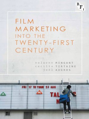cover image of Film Marketing into the Twenty-First Century